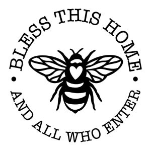 Bless This Home Bee Vinyl Decal Sticker Art